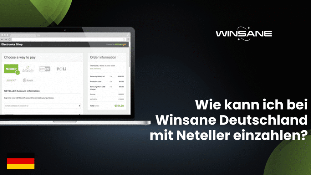 Wie kann ich bei Winsane Deutschland mit Neteller einzahlen?