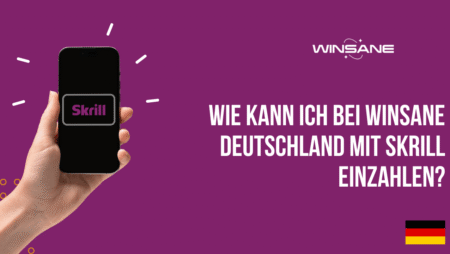 Wie kann ich bei Winsane Deutschland mit Skrill einzahlen?