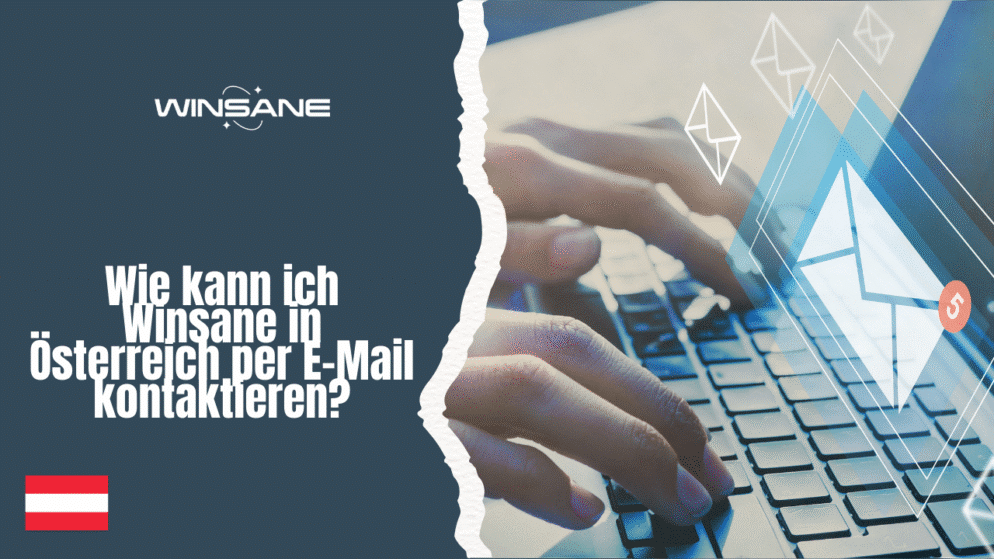 Wie kann ich Winsane in Österreich per E-Mail kontaktieren?