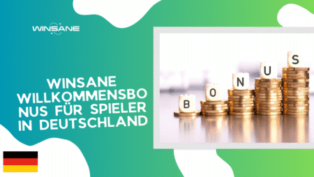 Winsane Willkommensbonus für Spieler in Deutschland