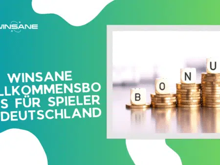 Winsane Willkommensbonus für Spieler in Deutschland
