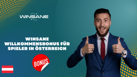 Winsane Willkommensbonus für Spieler in Österreich