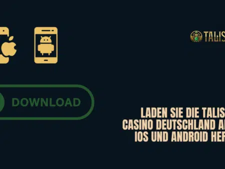 Laden Sie die Talismania Casino Deutschland App für iOS und Android herunter