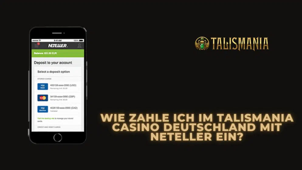 Wie zahle ich im Talismania Casino Deutschland mit Neteller ein?
