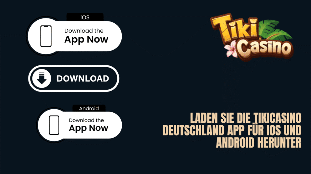 Laden Sie die TikiCasino Deutschland App für iOS und Android herunter