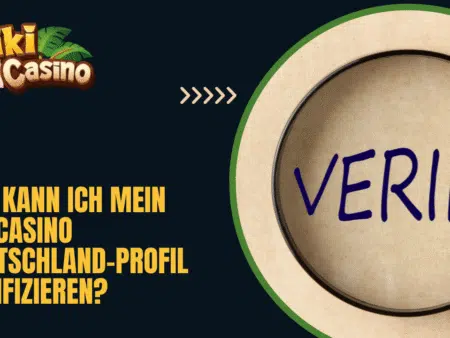 Wie kann ich mein TikiCasino Deutschland-Profil verifizieren?