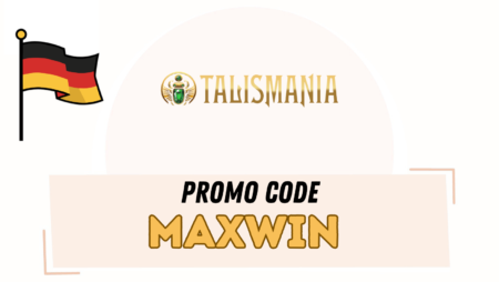 Talismania Deutschland Promo Code Maxwin: Aktionscode für ein spezielles Angebot