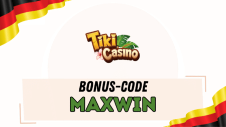 Tiki Casino Deutschland Bonus-Code MAXWIN