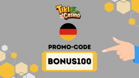 Tiki Casino Deutschland Promo-Code BONUS100