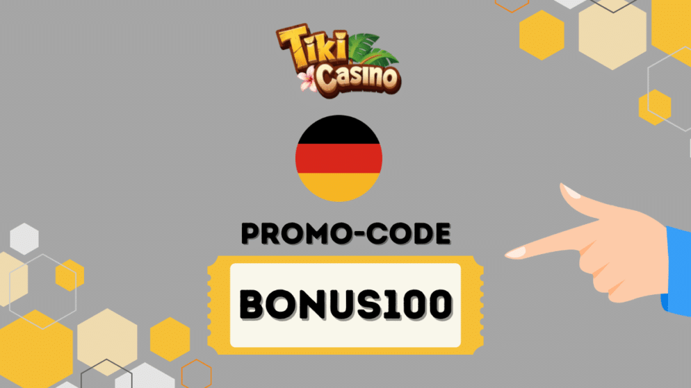 Tiki Casino Deutschland Promo-Code BONUS100