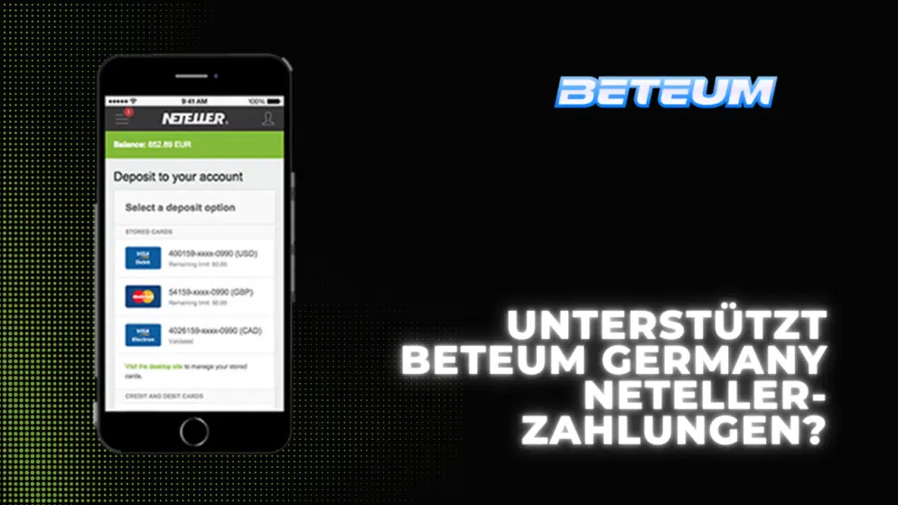 Unterstützt Beteum Germany Neteller-Zahlungen?