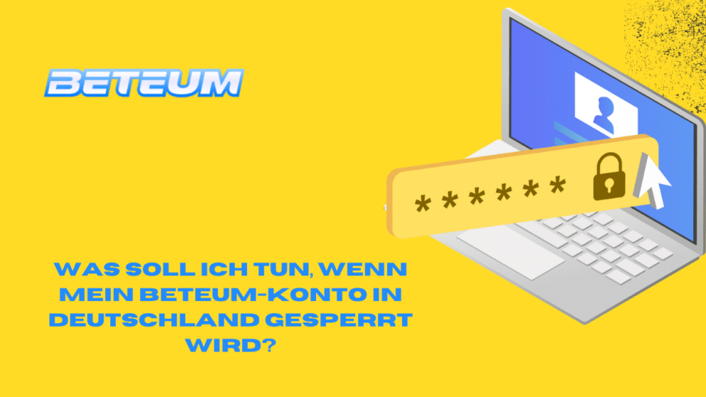 Was soll ich tun, wenn mein Beteum-Konto in Deutschland gesperrt wird?