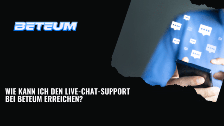 Wie kann ich den Live-Chat-Support bei Beteum erreichen?