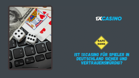 Ist 1xCasino für Spieler in Deutschland sicher und vertrauenswürdig?