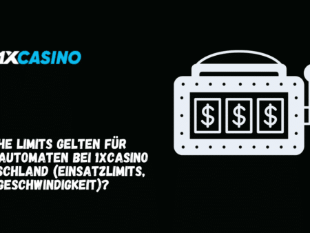 Welche Limits gelten für Spielautomaten bei 1xCasino Deutschland (Einsatzlimits, Drehgeschwindigkeit)?