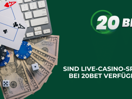 Sind Live-Casino-Spiele bei 20Bet verfügbar?