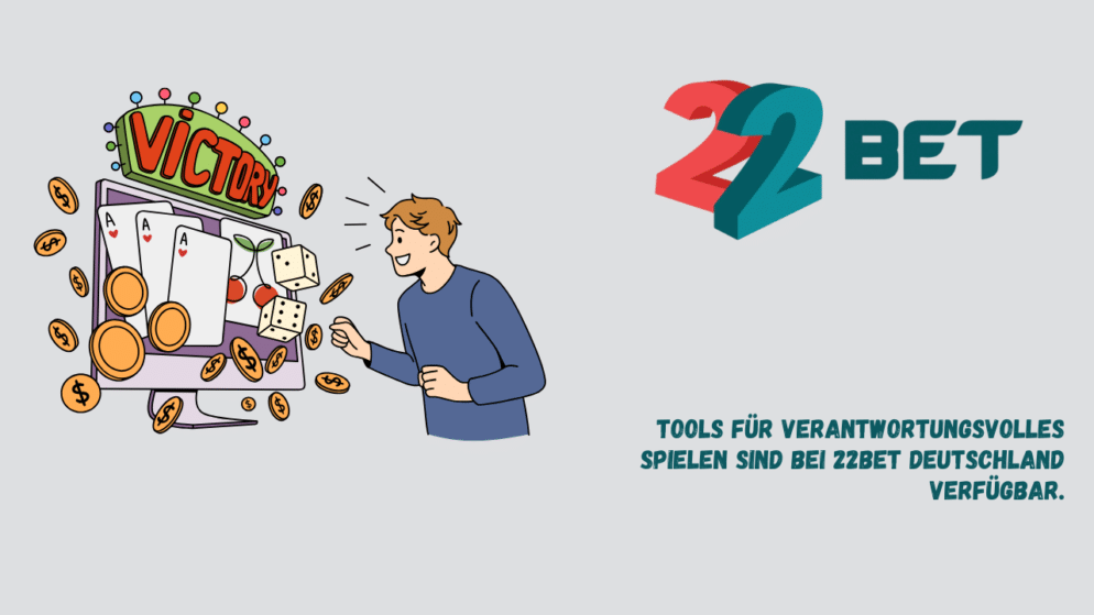 Tools für verantwortungsvolles Spielen sind bei 22Bet Deutschland verfügbar.