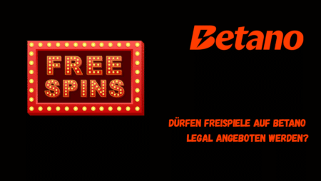 Dürfen Freispiele auf Betano Germany legal angeboten werden?