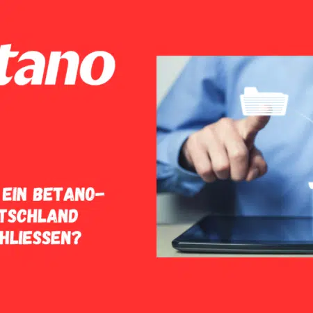 Wie kann ich ein Betano-Konto in Deutschland endgültig schließen?