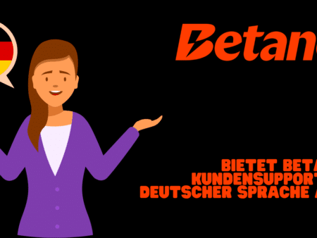 Bietet Betano Kundensupport in deutscher Sprache an?