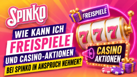 Wie kann ich Freispiele und Casino-Aktionen bei Spinko in Anspruch nehmen?