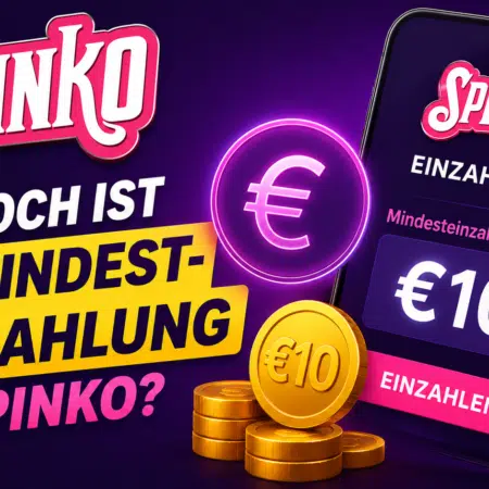 Wie hoch ist die Mindesteinzahlung bei Spinko?