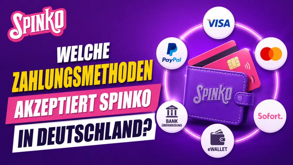 Welche Zahlungsmethoden akzeptiert Spinko in Deutschland?